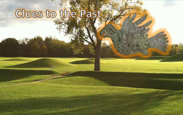 Grass-covered mounds at dawn with a copper bird in foreground and "clues to the past" text