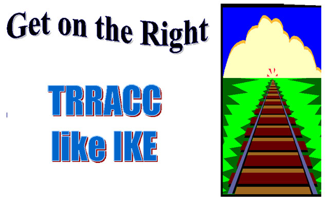 Get on the Right Trracc Like Ike Get on the Right Trracc Like Ike