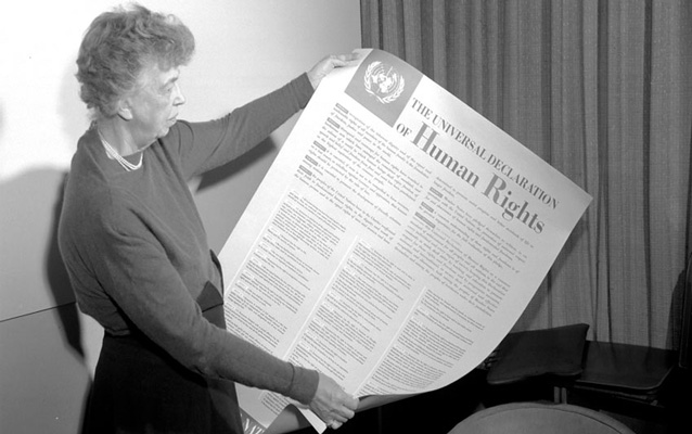 Eleanor Roosevelt and the Universal Declaration of Human Rights 1949 Eleanor Roosevelt and the Universal Declaration of Human Rights 1949