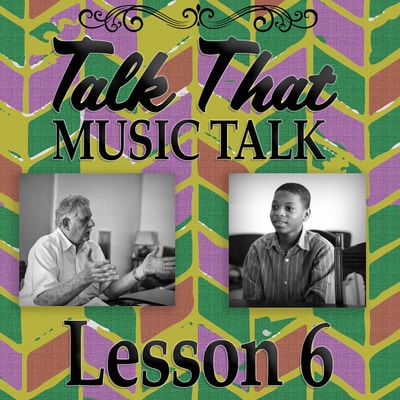 Talk That Music Talk  - Lesson 6 - Photo of teacher Ray Lambert and Student Xavier Michel