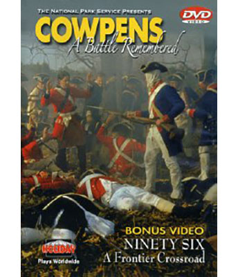 The park film, Cowpens: A Battle Remembered The park film, Cowpens: A Battle Remembered