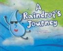 A Raindrop’s Journey by Suzanne Slade