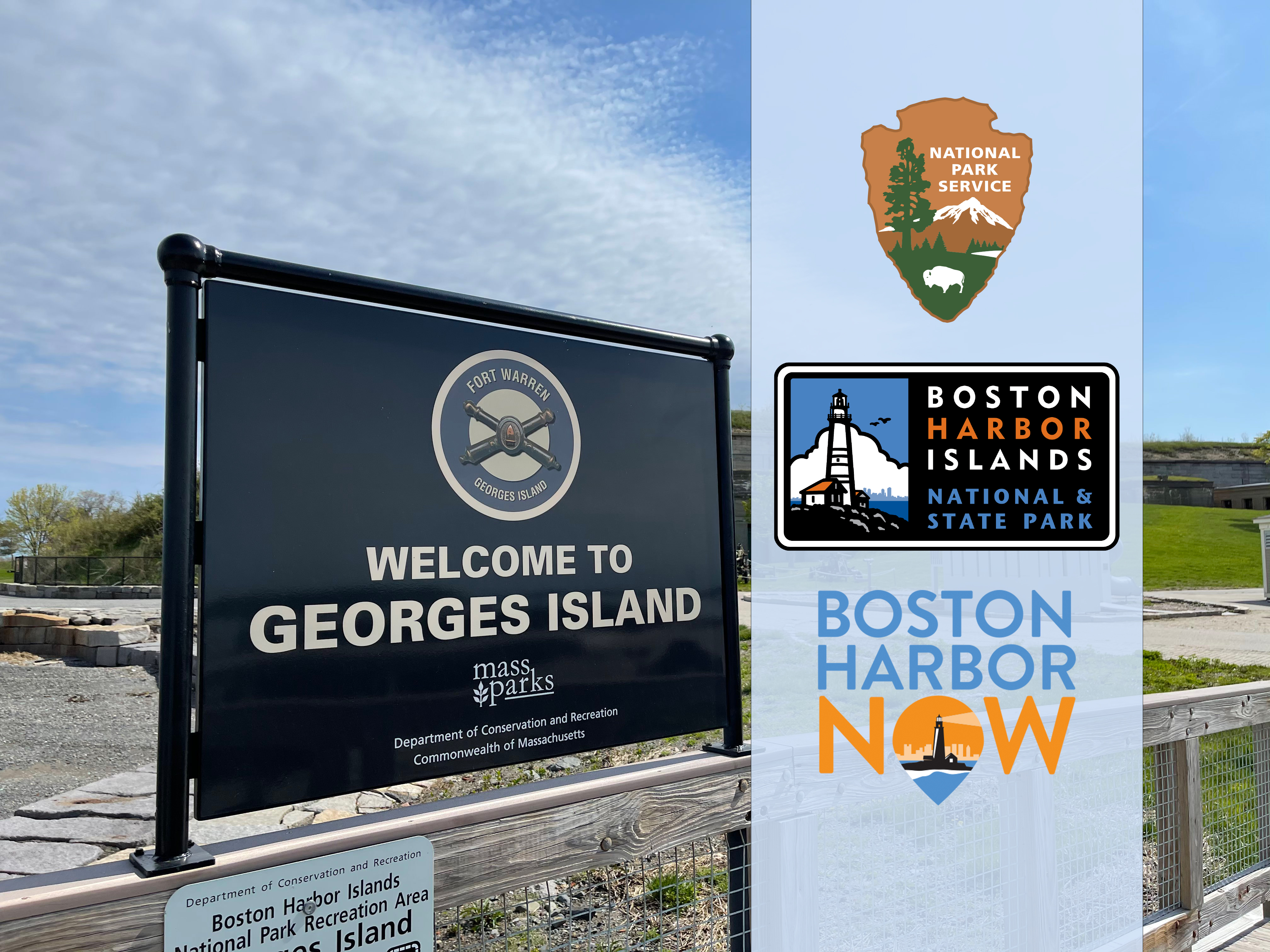 Black sign that says "Welcome to Georges Island" logos for NPS, BHI, and BHN next to it.