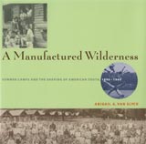 A Manufactured Wilderness cover