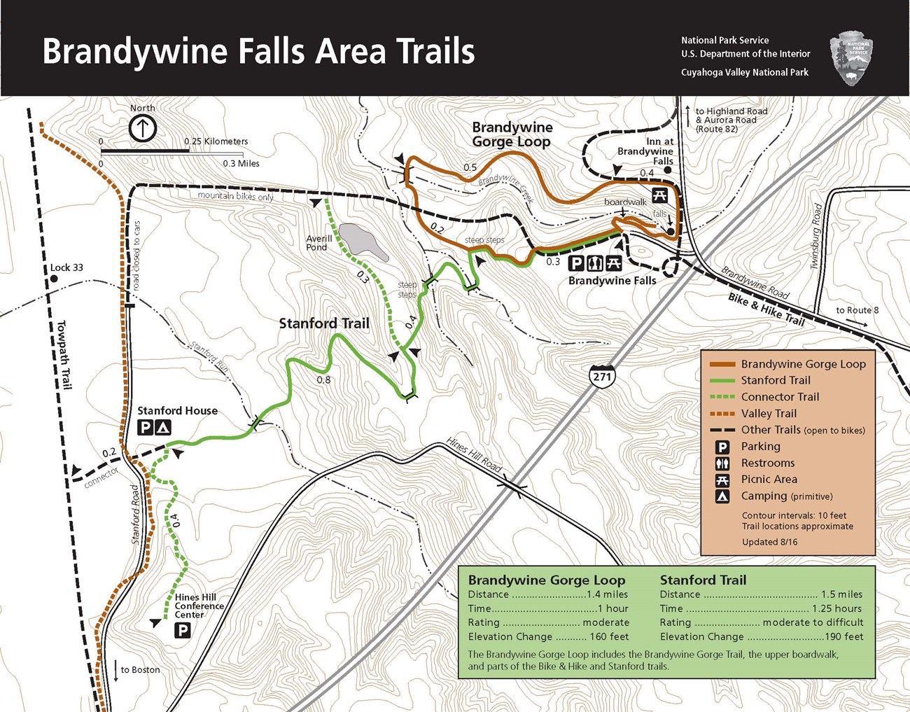 The roads and trails leading to Brandywine Falls. Brandywine Gorge Loop begins at the parking lot, loops 1.4 miles, 160 feet elevation change, steep steps. Stanford Trail from Stanford House, 1.5 miles one way, 190 feet elevation change, steep steps.