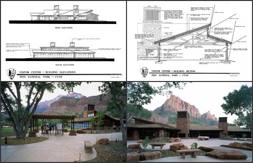 NPS Images of Zion Canyon Visitor Center: Building Elevations (upper left), Building Section (upper right), Exterior - side view (lower left), Exterior - front view (lower right).