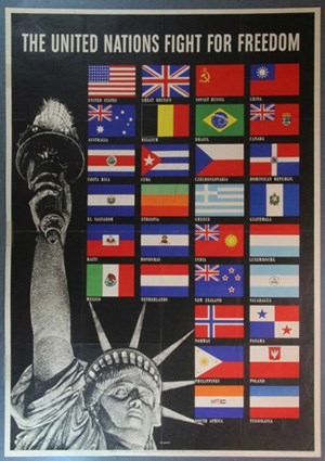 Political poster c. 1942, featuring the flags of U.N. countries