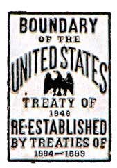 Letra negra en inglés en una placa desgastada: Boundary of the United States, Treaty of 1848, Re-established by treaties of 1884-1889