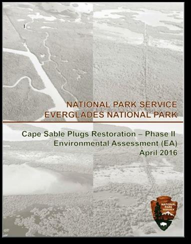 Cape Sable Plugs Restoration Phase II Environmental Assessment Cape Sable Plugs Restoration Phase II Environmental Assessment