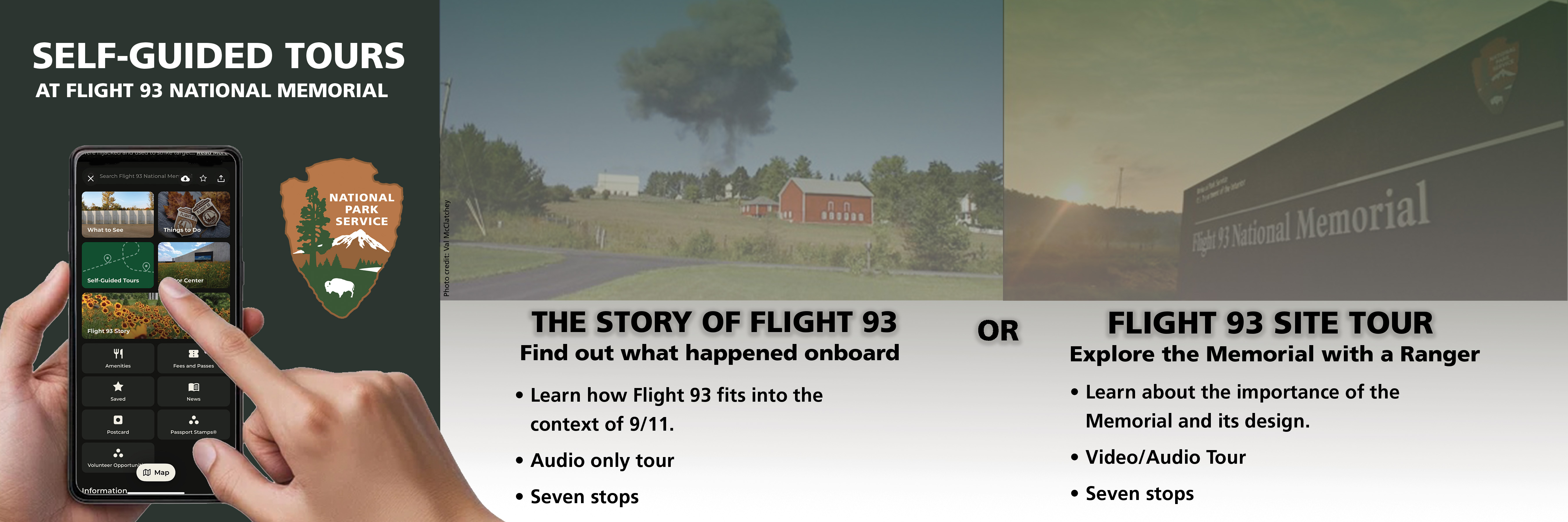 Text reads "Story of Flight 93 or Flight 93 Site Tour". Photo on left shows a red barn with blue skies and large smoke plume in the distance. Right photo shows entrance sign of the Memorial.