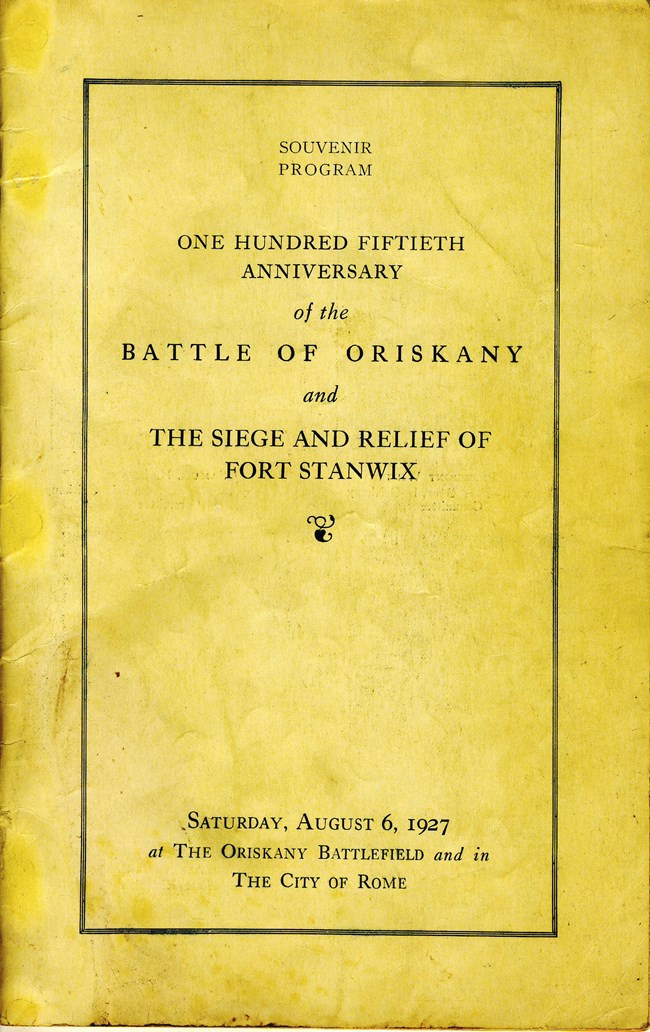 a yellowing booklet cover with bold lettering, 150th Anniversary Battle of Oriskany and Siege and Relief of Fort Stanwix a yellowing booklet cover with bold lettering, 150th Anniversary Battle of Oriskany and Siege and Relief of Fort Stanwix
