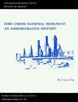 Cover page of Fort Union administrative history