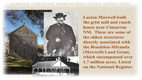 image of Lucien Maxwell, his grist mill and his ranch house