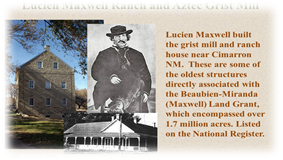 lucien maxwell image of Lucien Maxwell, his grist mill and his ranch house