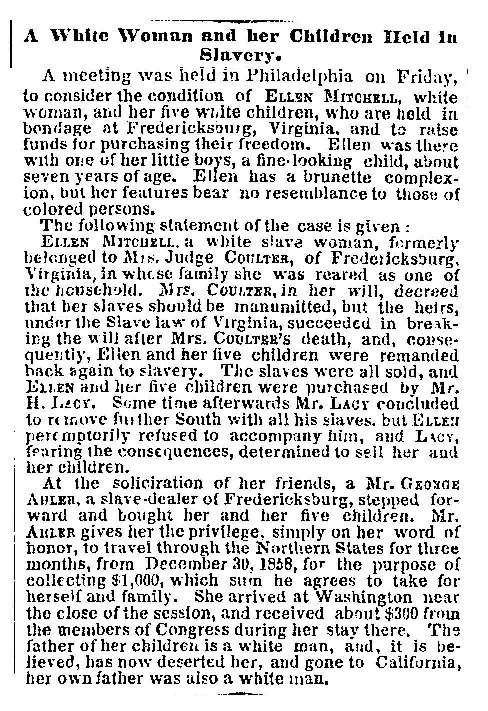 Newspaper article about Ellen Mitchell's attempt to purchase her freedom Newspaper article about Ellen Mitchell's attempt to purchase her freedom