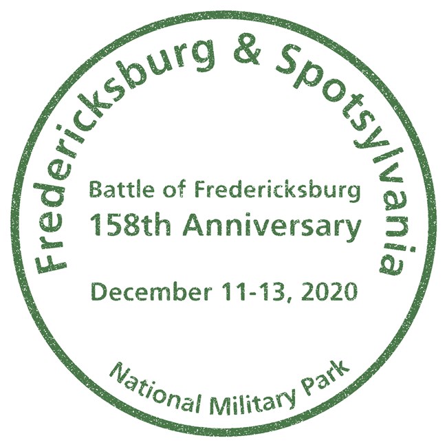 Green, textured passport stamp, with text, Fredericksburg and Spotsylvania National Military Park, Battle of Fredericksburg, 158th Anniversary, December 11-13, 2020
