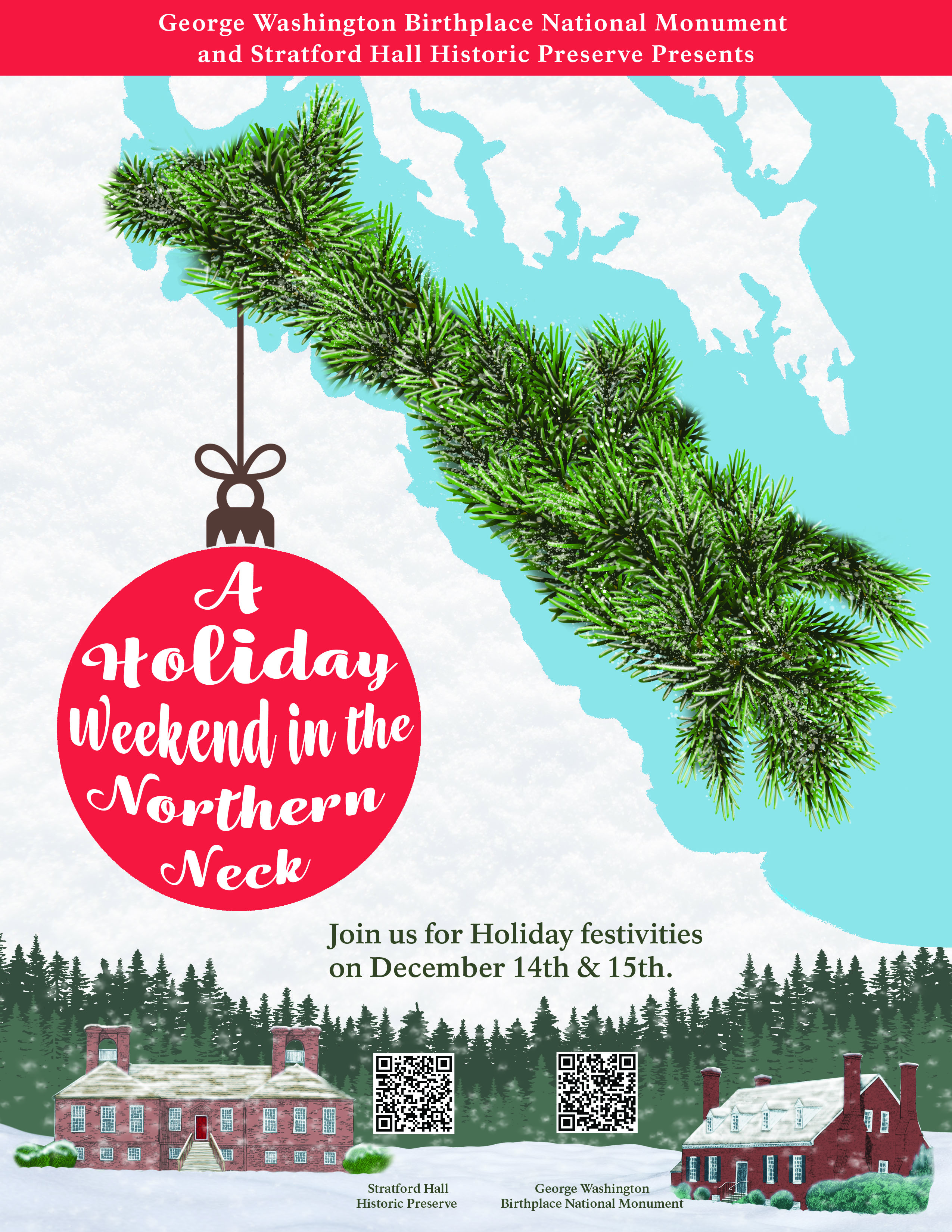 Green pine tree branch with a red ornament in the middle, text on the ornament reads "A Holiday Weekend in the Northern Neck"