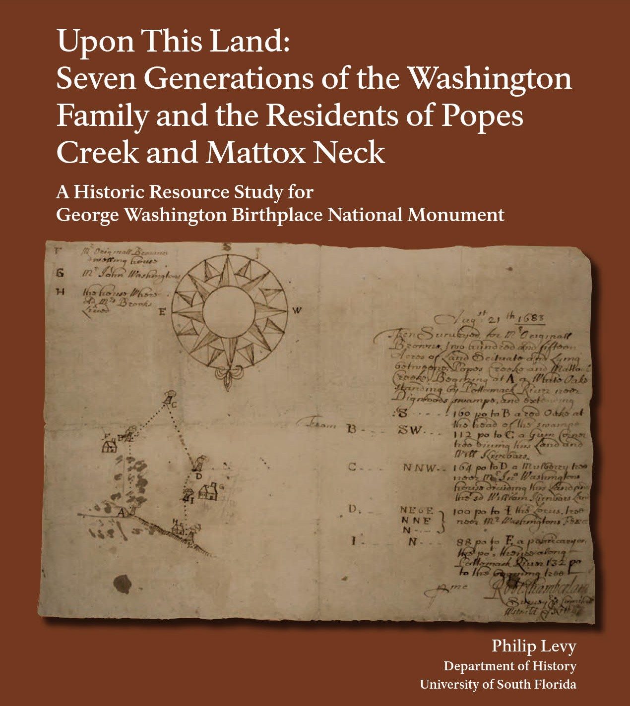 Upon This Land: Seven Generations of the Washington Family and the Residents of Popes Creek and Mattox Neck. Cover Page for Upon This Land: Seven Generations of the Washington Family and the Residents of Popes Creek and Mattox Neck.