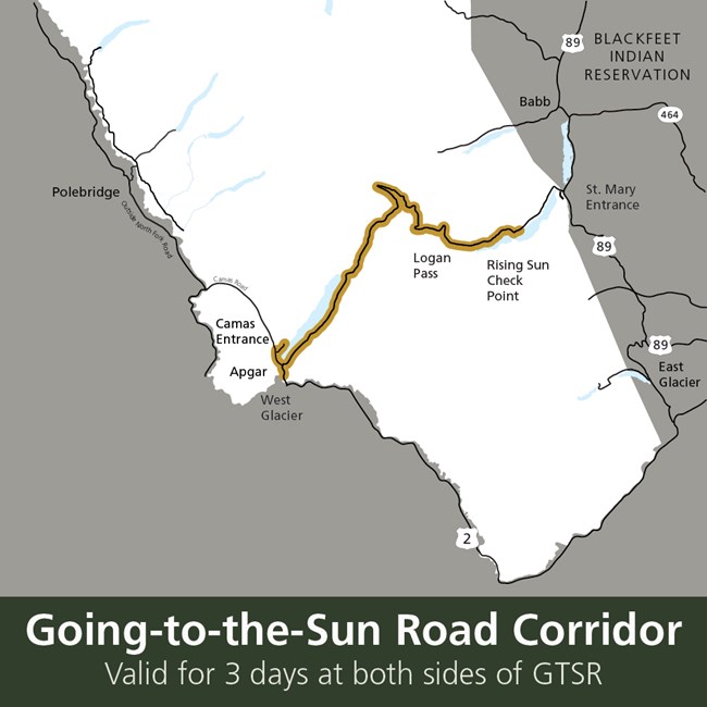 Map of GNP with Going-to-the-Sun Road Highlighted. Text: Going-to-the-Sun Road Corridor, valid for 3 days at both sides of GTSR
