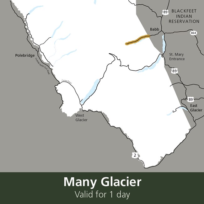 Map of GNP with road to Many Glacier highlighted. Text: Many Glacier, valid for 1 day.