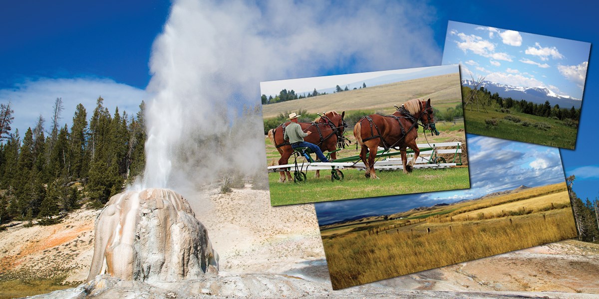 A photo of Lone Star Geyser in Yellowstone is inset with smaller photos of Big Hole Battlefield, Grant-Kohrs Ranch, and Bear Paw Battlefield