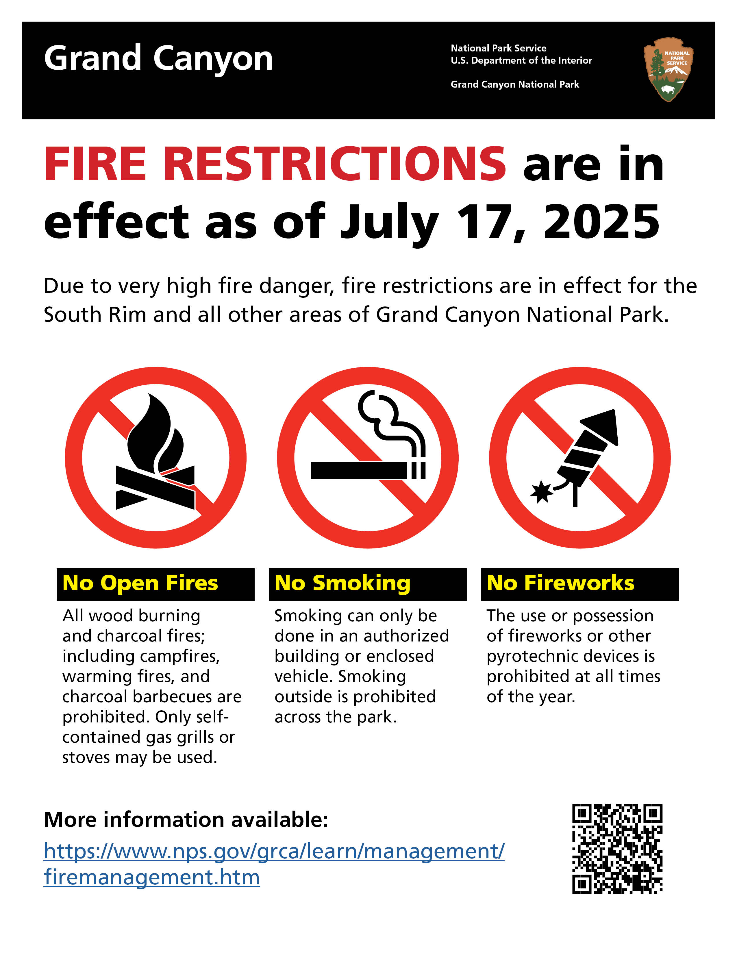 A flyer that reads, "fire restrictions are in effect as of July 17, 2025. Due to very high fire danger, fire restrictions are in effect for the South Rim and all other areas of Grand Canyon National Park."