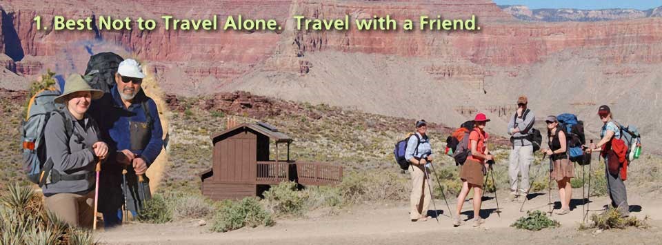 a pair of hikers inset in a circle, then a group of hikers in the background photo. Caption reads: Best Not to Travel Alone - Travel with a friend.