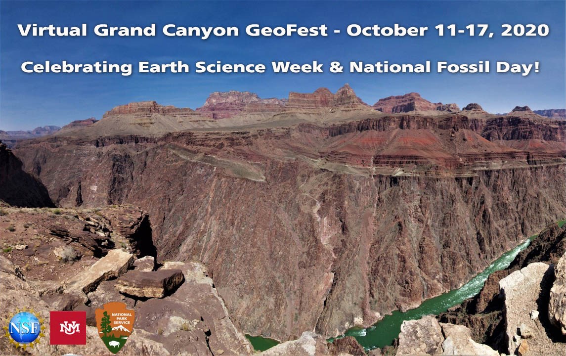 Looking down into a rocky inner canyon gorge with a green river at the bottom. text reads: 'Virtual Grand Canyon GeoFest - October 11-17, 2020. Celebrating Earth Science Week and National Fossil Day!