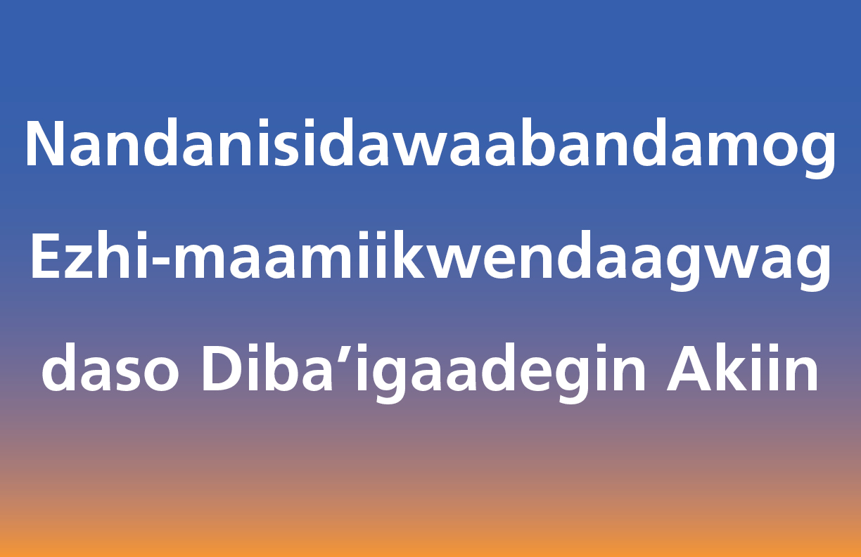 Anishinaabe Culture & Language Grand Portage National Monument (U.S
