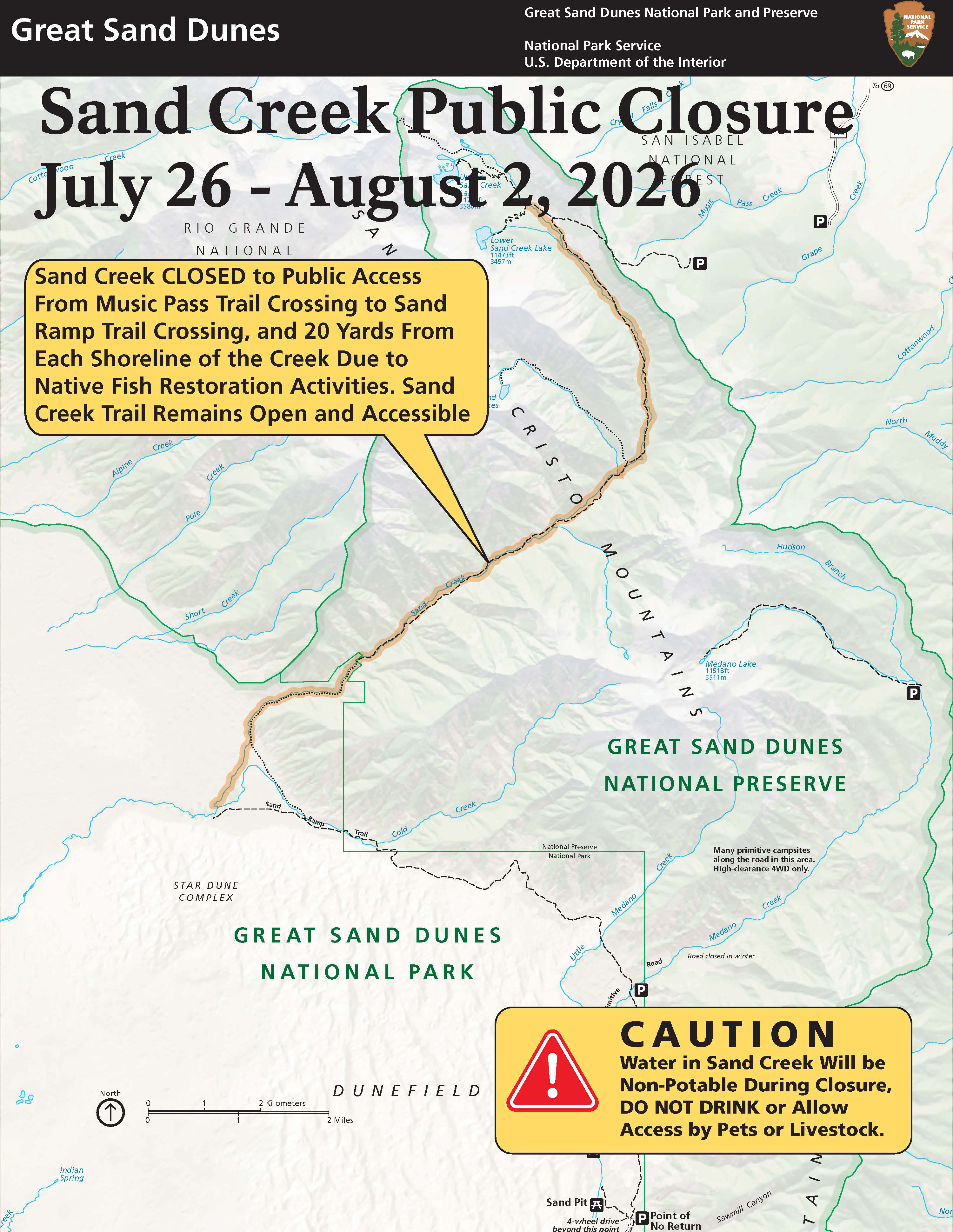 Closure Map for Sand Creek with black bar at top and Park name Great Sand Dunes. Title on map reads Sand Creek Public Closure July 26 - August 2, 20206. a highlighted line on the map leads from the dunes to the southwest to the mountains in the northeast.