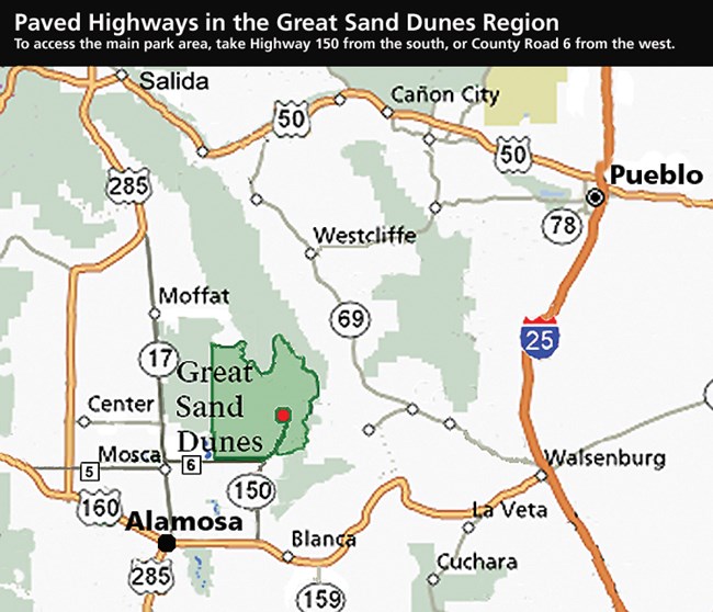 Directions Great Sand Dunes National Park Preserve U S