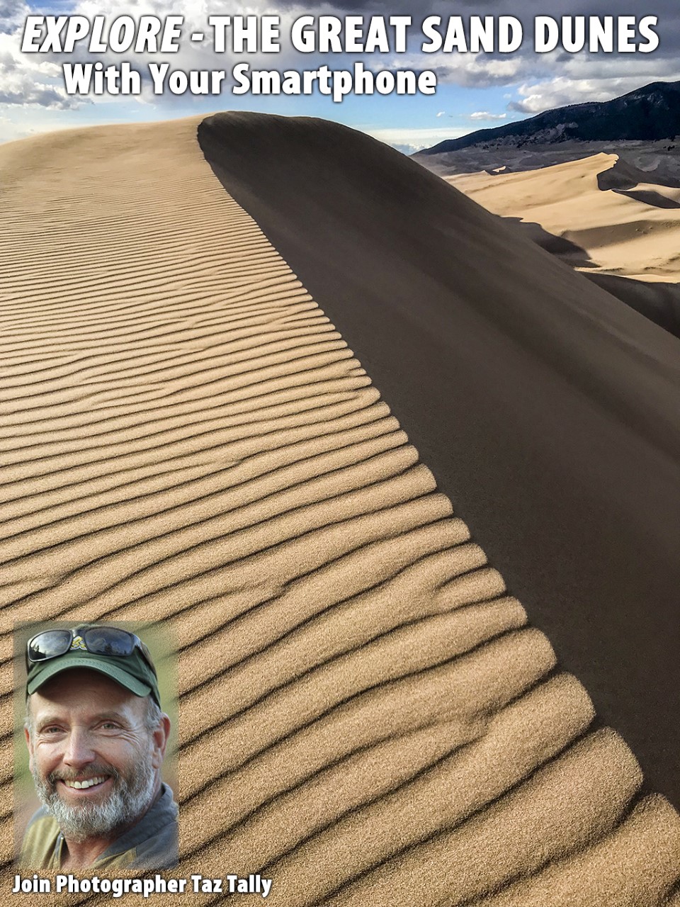 Taz Tally Photo and Portrait Photo of Dunes and inset image of Taz Tally