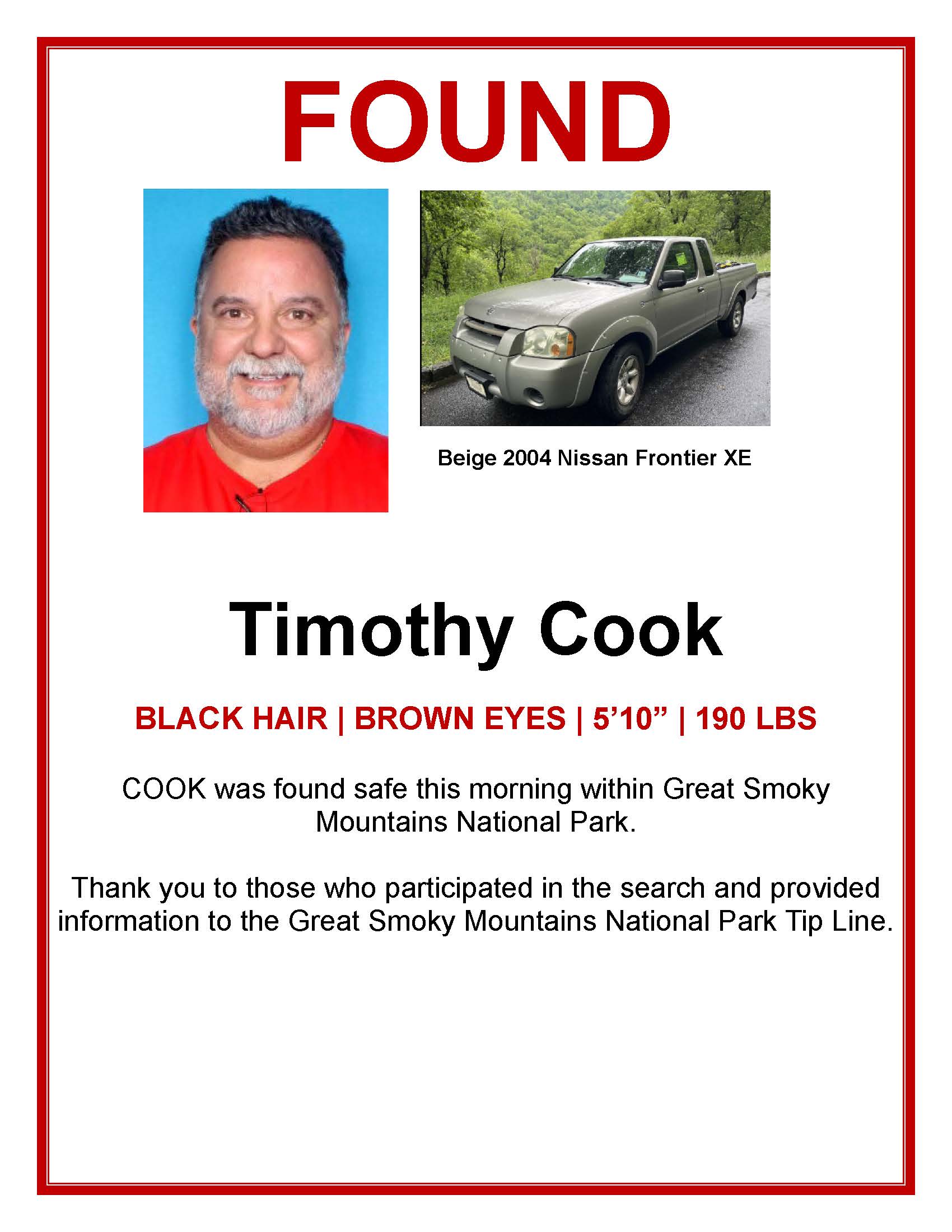 Cook Found Flyer "Found" in red, capital text above a photo of a white man with black hair and a white beard beside a photo of his beige 2004 Nissan Frontier XE truck. Additional text: "Cook was found safe this morning within Great Smoky Mountains National Park."