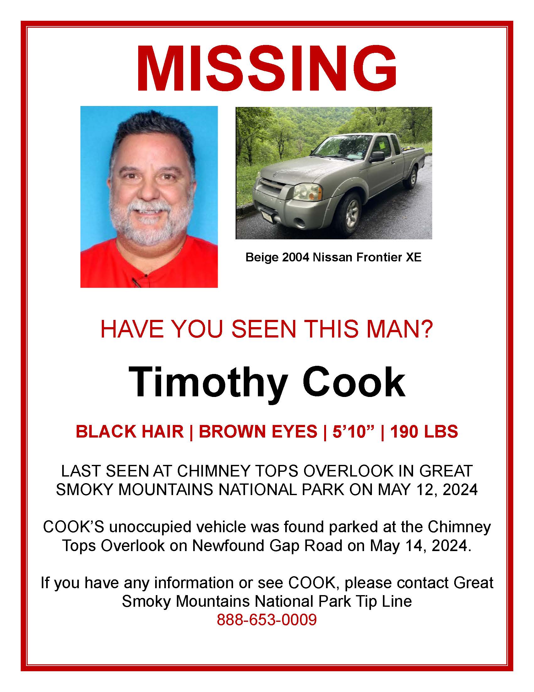 Cook Missing Person Flyer A missing person poster with text that says, "Have you seen this man?" A photo at the top of a smiling white male with black hair and a white beard beside a photo of a beige 2004 Nissan Frontier XE truck. Additional text as included in news release.