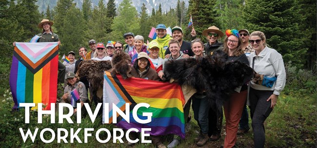 Group photo of rangers and visitors for Pride Outside Day in Grand Teton, with title "Thriving Workforce"