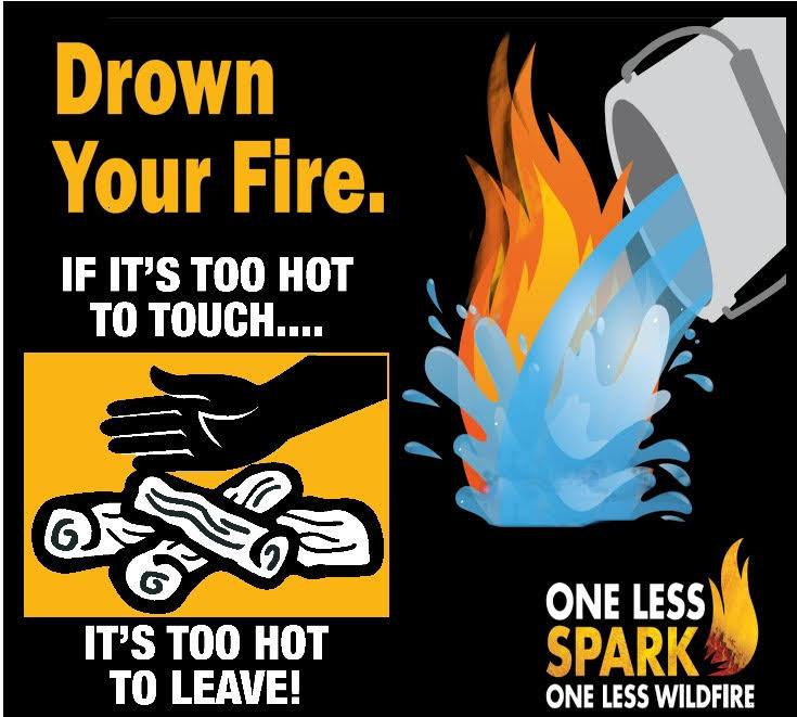 Drown Your Fire, If it is too hot to touch, it is too hot to leave, One less spark banner