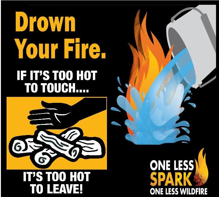 Drown Your Fire, If it is too hot to touch, it is too hot to leave, One less spark banner Drown Your Fire, If it is too hot to touch, it is too hot to leave, One less spark banner