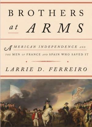 Book cover title Brothers at Arms depicting the Surrender of Cornwallis