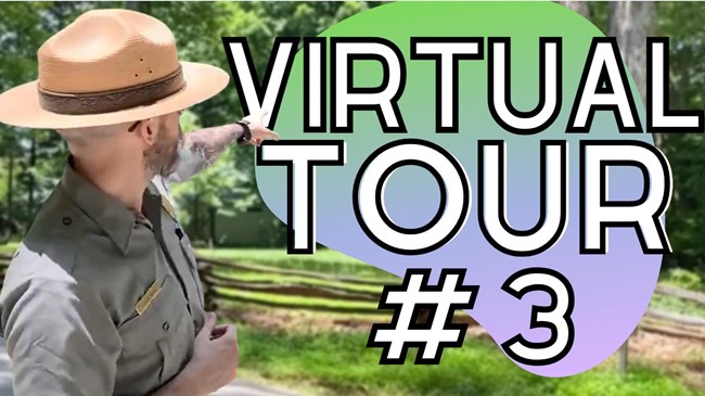 Park Ranger points to background, text says "Virtual Tour #3"