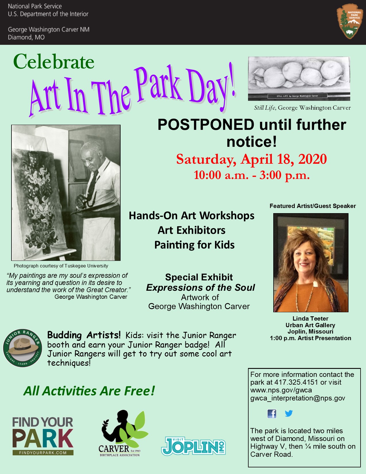 Art in the Park flyer Event postponed until further notice. Photograph is for Art in the Park. Including additional image of guest artist, George Washington Carver, and organization logos.