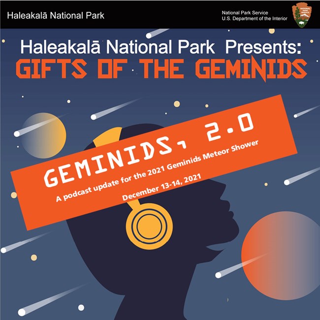 A graphic, text reads "Geminids 2.0. A podcast update for the 2021 Geminids Meteor Shower. December 13-14, 2021."