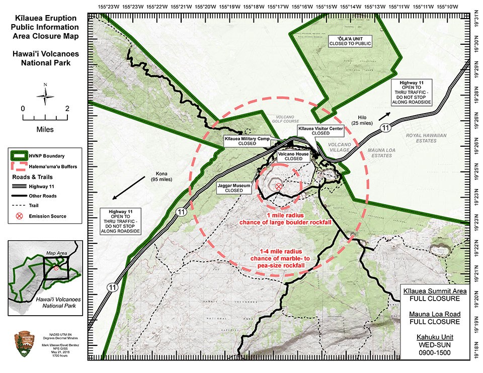 May 21, 2018 Hawai‘i Volcanoes National Park Area Closure Map May 21, 2018 Hawai‘i Volcanoes National Park Area Closure Map