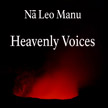 Na leo manu