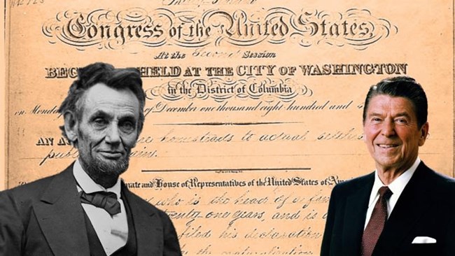 Historic portraits of Abe Lincoln and Ronald Reagan. Background is the Homestead Act patent. Historic portraits of Abe Lincoln and Ronald Reagan. Background is the Homestead Act patent.