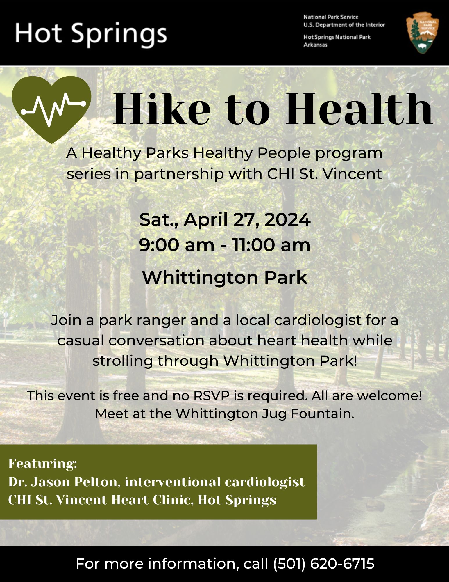 Green, nature-feeling flyer with the words, "Hike to Health: A healthy parks healhty people program series in partnership with CHI St. Vincent. Sat., April 27, 2025 9:00am - 11:00am Whittington Park."