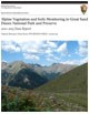 Alpine Vegetation and Soils Monitoring in Great Sand Dunes National Park and Preserve 2010-2015 Alpine Vegetation and Soils Monitoring in Great Sand Dunes National Park and Preserve 2010-2015