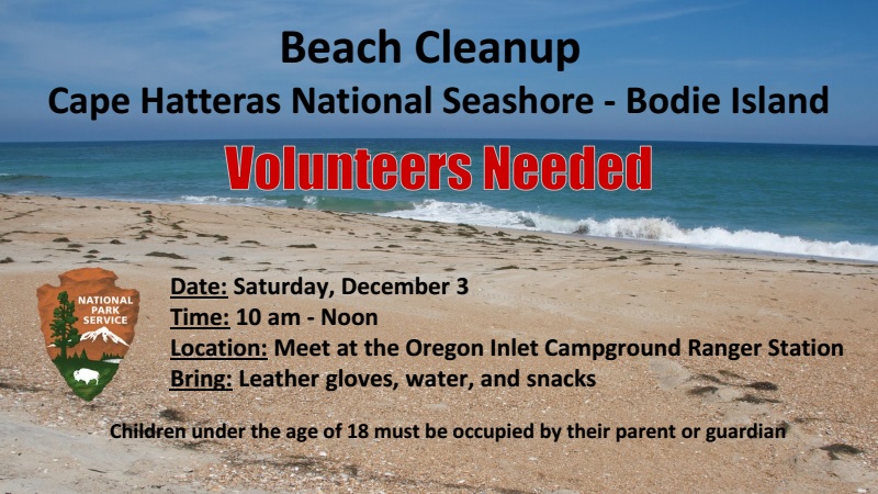 Cape Hatteras Dec. 16 Beach Cleanup Cape Hatteras National Seashore Beach Cleanup Details