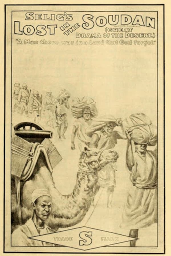 movie poster for 1910 film "lost in the soudan"