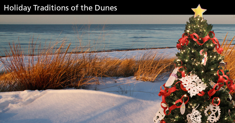 Join staff at Indiana Dunes National Lakeshore as we celebrate “Holiday Traditions of the Dunes.”