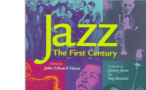 Book: Jazz, The First Century Book: Jazz, The First Century